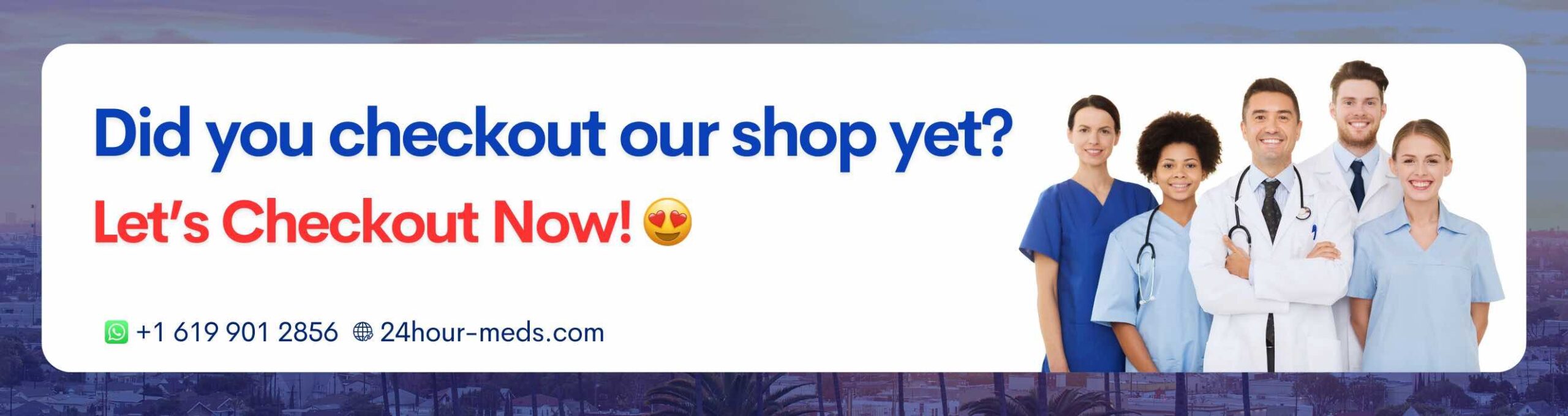 banner of shop now at 24 hour meds